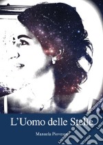 L'uomo delle stelle libro