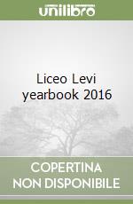 Liceo Levi yearbook 2016 libro