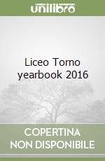 Liceo Torno yearbook 2016