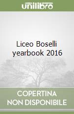 Liceo Boselli yearbook 2016 libro