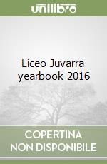 Liceo Juvarra yearbook 2016 libro