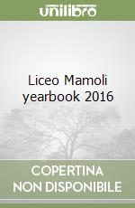 Liceo Mamoli yearbook 2016 libro