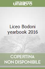 Liceo Bodoni yearbook 2016