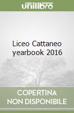 Liceo Cattaneo yearbook 2016 libro