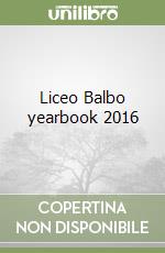 Liceo Balbo yearbook 2016