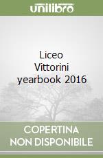 Liceo Vittorini yearbook 2016 libro