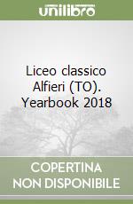 Liceo classico Alfieri (TO). Yearbook 2018