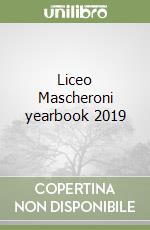 Liceo Mascheroni yearbook 2019 libro