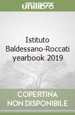 Istituto Baldessano-Roccati yearbook 2019 libro