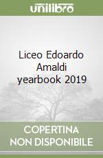 Liceo Edoardo Amaldi yearbook 2019 libro