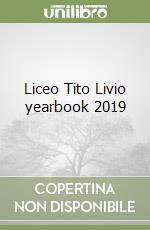 Liceo Tito Livio yearbook 2019 libro