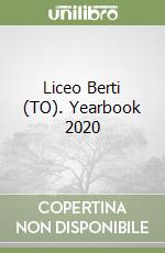 Liceo Berti (TO). Yearbook 2020 libro