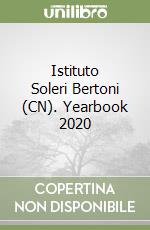 Istituto Soleri Bertoni (CN). Yearbook 2020 libro