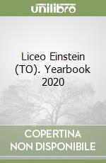 Liceo Einstein (TO). Yearbook 2020 libro