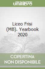 Liceo Frisi (MB). Yearbook 2020 libro