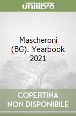 Mascheroni (BG). Yearbook 2021 libro