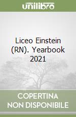 Liceo Einstein (RN). Yearbook 2021 libro