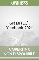 Grassi (LC). Yearbook 2021