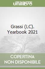 Grassi (LC). Yearbook 2021 libro