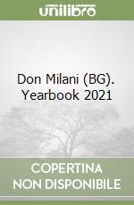 Don Milani (BG). Yearbook 2021 libro