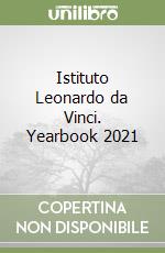 Istituto Leonardo da Vinci. Yearbook 2021
