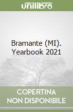 Bramante (MI). Yearbook 2021