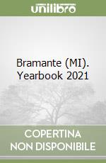 Bramante (MI). Yearbook 2021 libro