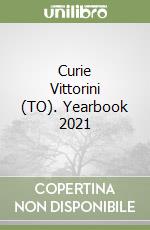 Curie Vittorini (TO). Yearbook 2021 libro