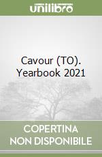 Cavour (TO). Yearbook 2021 libro