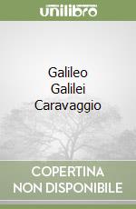 Galileo Galilei Caravaggio