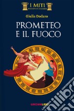 Prometeo e il fuoco