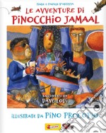 Le avventure di Pinocchio Jamaal libro