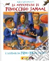 Le avventure di Pinocchio Jamaal libro di Lodi Dave