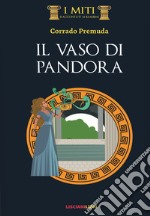 Il vaso di Pandora libro