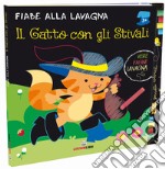 Il gatto con gli stivali. Ediz. a colori. Con gadget libro