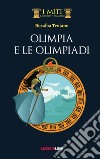 Olimpia e le Olimpiadi libro