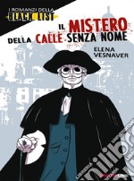 Il mistero della calle senza nome