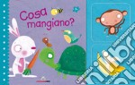 Cosa mangiano? Ediz. a colori. Con gadget libro