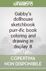 Gabby's dollhouse sketchbook purr-ific book coloring and drawing in display 8 libro