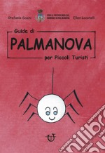 Guida di Palmanova per piccoli turisti libro