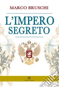 L'impero segreto