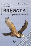 Guida di Brescia per piccoli turisti libro