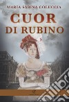 Cuor di rubino libro