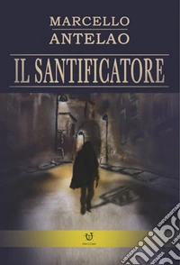 Il santificatore