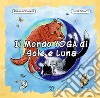 Il mondo yoga di Sole e Luna. Ediz. a colori. Con 24 Carte libro