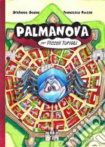 Palmanova per piccoli turisti libro