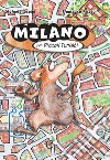 Milano per piccoli turisti libro