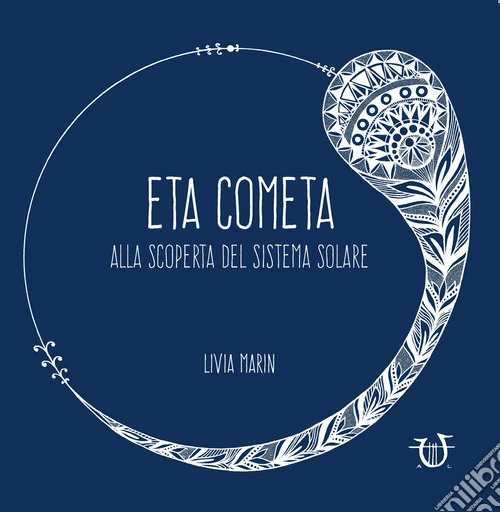 Eta cometa. Alla scoperta del sistema solare