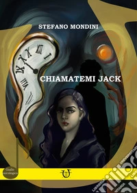 Chiamatemi Jack libro