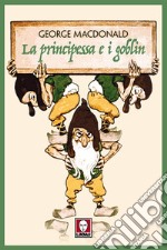 La principessa e i goblin libro